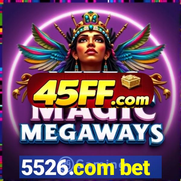 5526.com bet